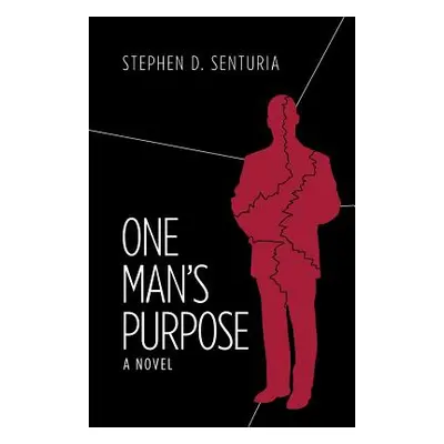 "One Man's Purpose" - "" ("Senturia Stephen D.")