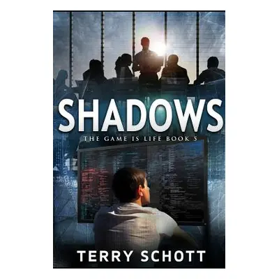 "Shadows" - "" ("Schott Terry")