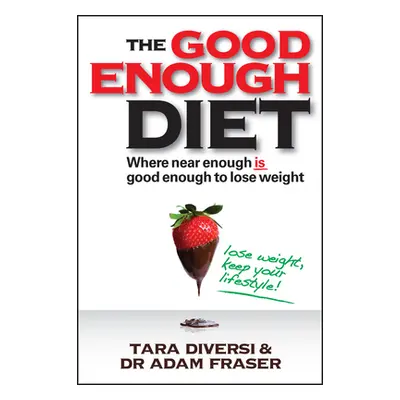 "Good Enough Diet" - "" ("Diversi Tara")