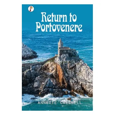 Return to Portovenere (Creswell Annette)