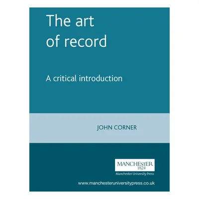 "The Art of Record: A Critical Introduction" - "" ("Corner John")