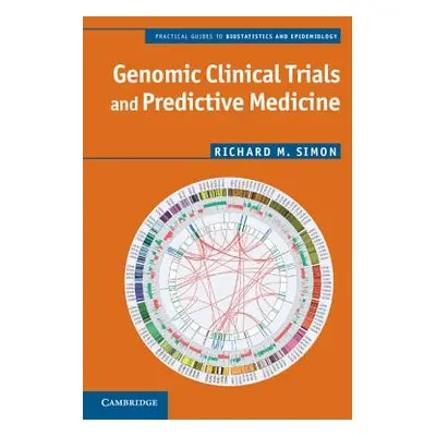 "Genomic Clinical Trials and Predictive Medicine" - "" ("Simon Richard M.")