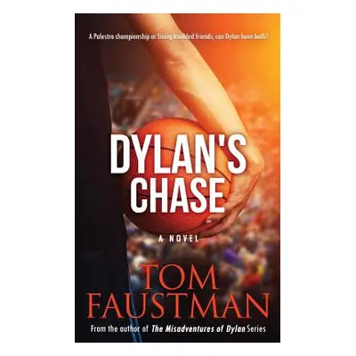 "Dylan's Chase" - "" ("Faustman Tom")