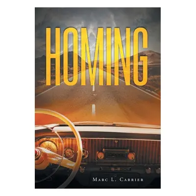 "Homing" - "" ("Carrier Marc L.")