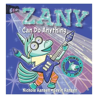 "Zany Can Do Anything" - "" ("Hansen Nichole")