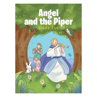 "Angel And The Piper" - "" ("Rae Linda")