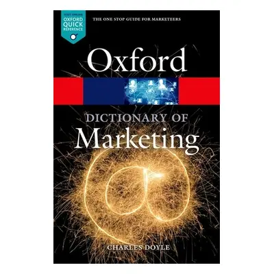 "A Dictionary of Marketing" - "" ("Doyle Charles")