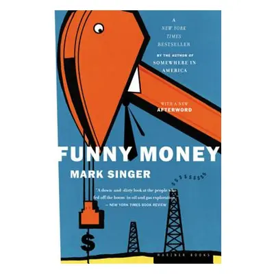 "Funny Money" - "" ("Singer Mark")