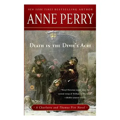 Death in the Devil's Acre (Perry Anne)