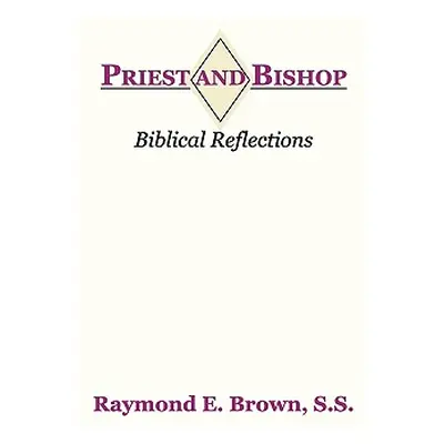 "Priest and Bishop" - "" ("Brown Raymond Edward")