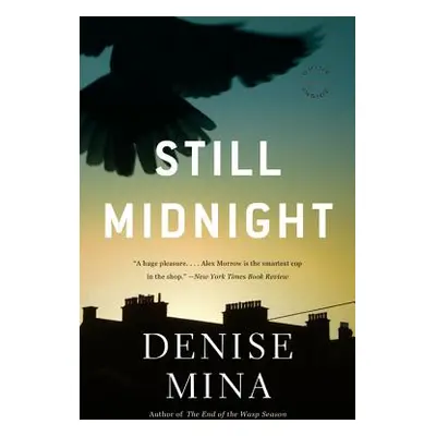 "Still Midnight" - "" ("Mina Denise")