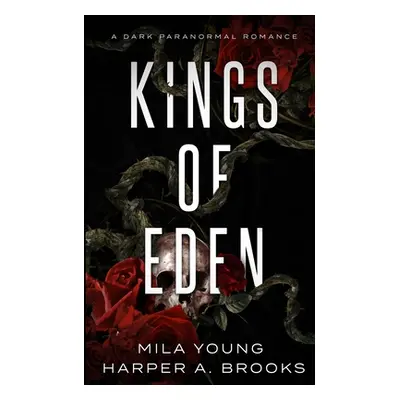 "Kings of Eden: Dark Paranormal Romance" - "" ("Young Mila")