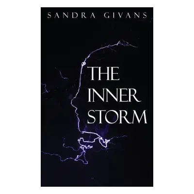 "The Inner Storm" - "" ("Givans Sandra")