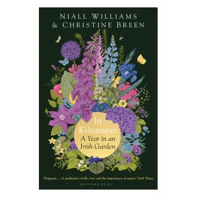 "In Kiltumper" - "A Year in an Irish Garden" ("Williams Niall")