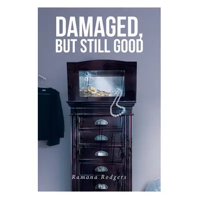 "Damaged, but Still Good" - "" ("Rodgers Ramona")