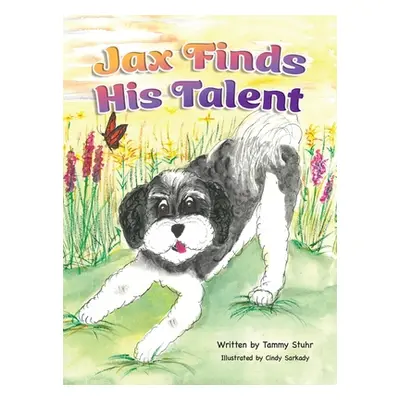 "Jax Finds His Talent" - "" ("Stuhr Tammy")