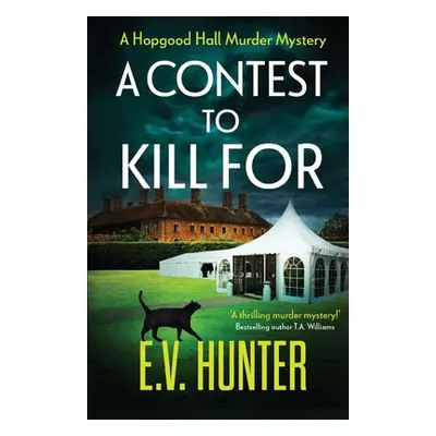 "A Contest To Kill For" - "" ("Hunter E. V.")