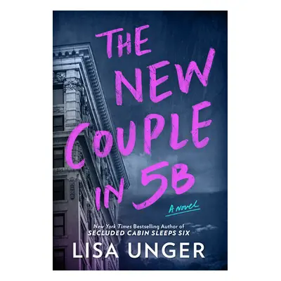 "The New Couple in 5b" - "" ("Unger Lisa")