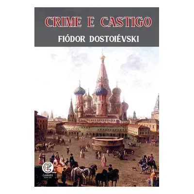 "Crime E Castigo" - "" ("Dostoivski Fidor")