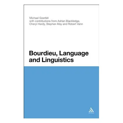 "Bourdieu, Language and Linguistics" - "" ("Grenfell Michael James")