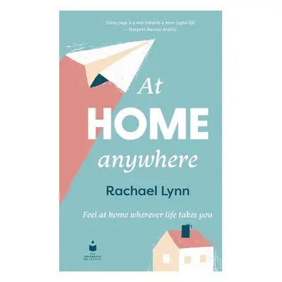 "At Home Anywhere" - "" ("Lynn Rachael")