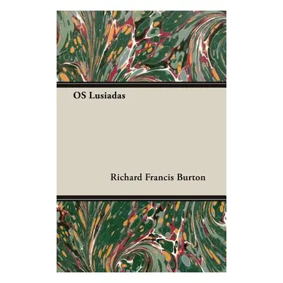 "OS Lusiadas" - "" ("Burton Richard Francis")