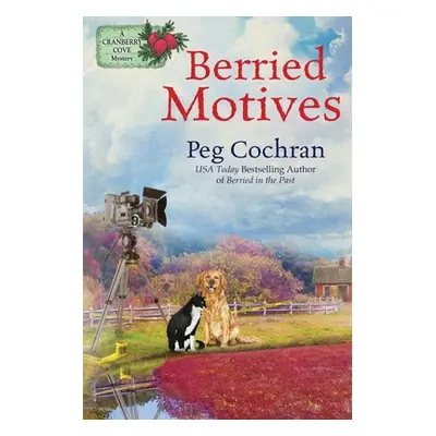 "Berried Motives" - "" ("Cochran Peg")