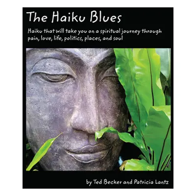 "The Haiku Blues" - "" ("Becker Ted L.")