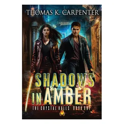 "Shadows in Amber" - "" ("Carpenter Thomas K.")