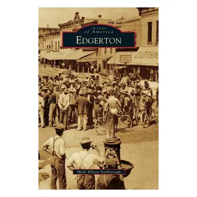 "Edgerton" - "" ("Scarborough Mark Wilson")