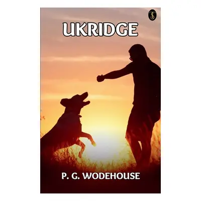 "Ukridge" - "" ("Wodehouse P. G.")