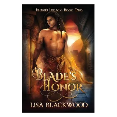 "Blade's Honor" - "" ("Blackwood Lisa")