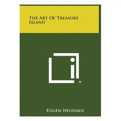 "The Art of Treasure Island" - "" ("Neuhaus Eugen")