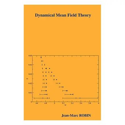 "Dynamical Mean Field Theory" - "" ("Robin Jean-Marc")