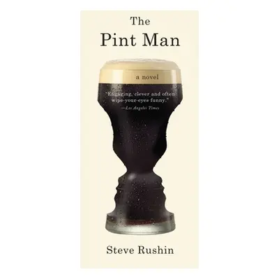 "The Pint Man" - "" ("Rushin Steve")