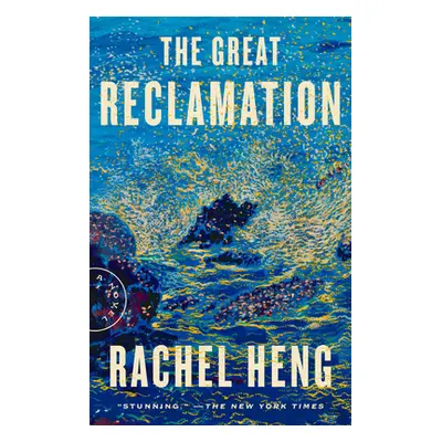 "The Great Reclamation" - "" ("Heng Rachel")