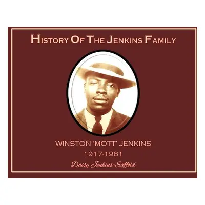 "History of the Jenkins Family" - "" ("Saffold Daisy Mae")