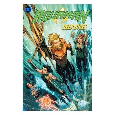 "Aquaman: Deep Dives" - "" ("Various")