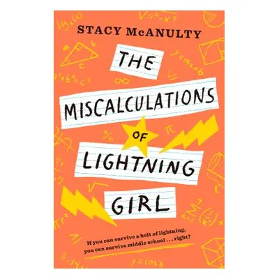 "The Miscalculations of Lightning Girl" - "" ("McAnulty Stacy")