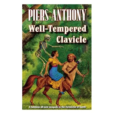 "Well-Tempered Clavicle" - "" ("Anthony Piers")