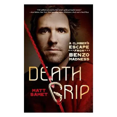 "Death Grip" - "" ("Samet Matt")