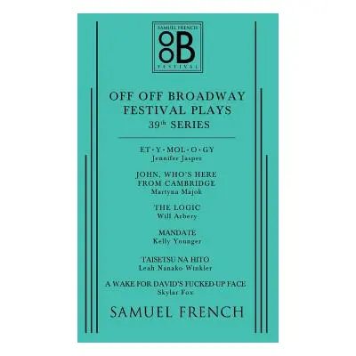 "Off Off Broadway Festival Plays, 39th Series" - "" ("Younger Kelly")