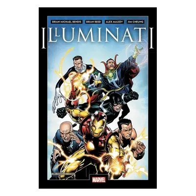 "Illuminati" - "" ("Bendis Brian Michael")