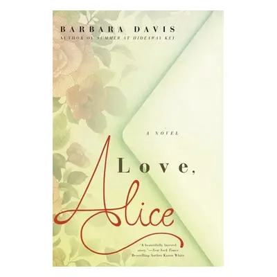 "Love, Alice" - "" ("Davis Barbara")