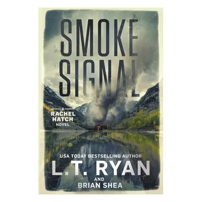 "Smoke Signal" - "" ("Ryan L. T.")