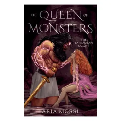 "The Queen of Monsters: The Tarrassian Saga" - "" ("Mossi Aria")