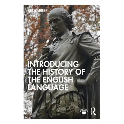 "Introducing the History of the English Language" - "" ("Lerer Seth")