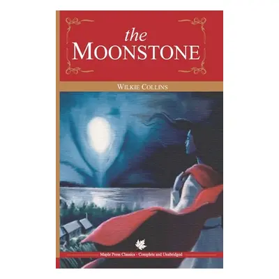 "Moonstone" - "" ("Collins Wilkie")