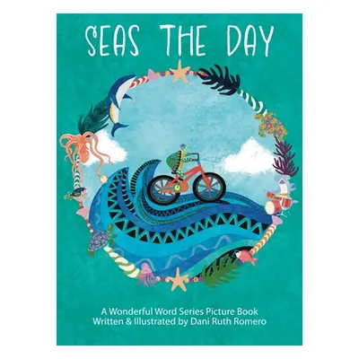 "Seas the Day" - "" ("Romero Dani R.")