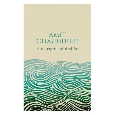 "The Origins of Dislike" - "" ("Chaudhuri Amit")